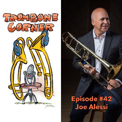 Episode #42 - Joseph Alessi Episode #42 - Joseph Alessi