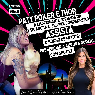 Ep. #11: Paty Poker, Thor e a Aurora Boreal: Uma tríade de aventura, arte e natureza. A narrativa de uma parceria canina sob as luzes dançantes do céu nórdido que inspira os viajantes. Ep. #11: Paty Poker, Thor e a Aurora Boreal: Uma tríade de aventura, arte e natureza. A narrativa de uma parceria canina sob as luzes dançantes do céu nórdido que inspira os viajantes.