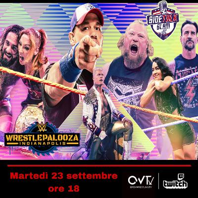 SideTalk Slam #322 - WrestlePalooza No grazie!