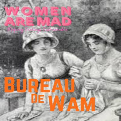 S7 E7 Bureau de WAM: Sister Issues S7 E7 Bureau de WAM: Sister Issues