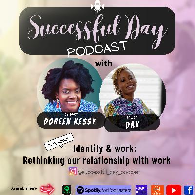 Identity and Work: Rethinking Our Relationship With Work