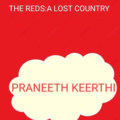 Check Out My New Book: THE REDS : A LOST COUNTRY On Wattpad :SEASON 2 FINALE Check Out My New Book: THE REDS : A LOST COUNTRY On Wattpad :SEASON 2 FINALE