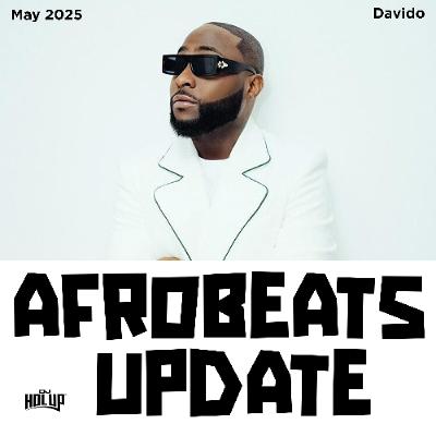 Afrobeats Update May 2025 Mix