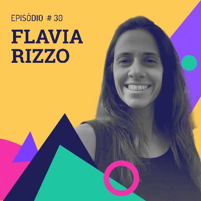 Episódio 30 - Flavia Rizzo - Alfabetização na primeira infância Episódio 30 - Flavia Rizzo - Alfabetização na primeira infância