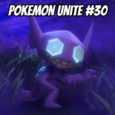 #688|Video|POKEMON UNITE|#30