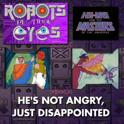 He-Man - He's Not Angry, Just Disappointed