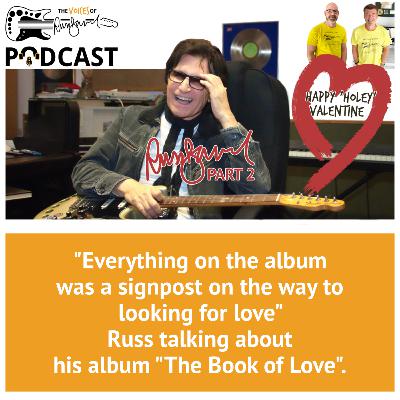 The Voices Of Russ Ballard Podcast, Episode 8 - RUSS BALLARD 2 The Voices Of Russ Ballard Podcast, Episode 8 - RUSS BALLARD 2