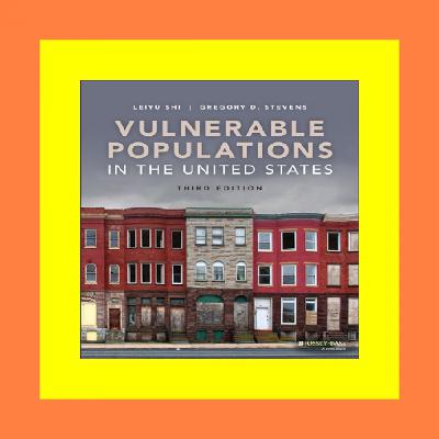read ebook [pdf] Vulnerable Populations in the United States  3rd Edition (Public HealthVulnerable Populations) [Best!]