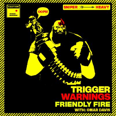 Friendly Fire