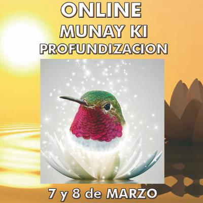 Profundizacion de Munay Ki - Rosario -Marzo 2020