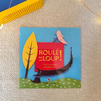Roulé le loup !