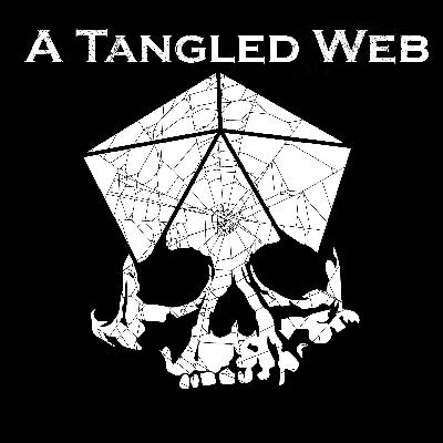 A Tangled Web: Chap 25. Epilogue (D&D5E)