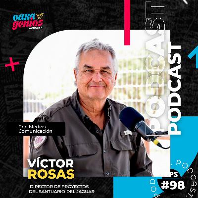 El Jaguar está en PELIGRO… y este hombre está haciendo algo al respecto: Víctor Rosas.