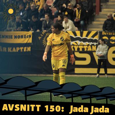150. Jada Jada