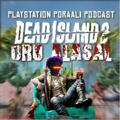 Dead island 2 Oru Alasal