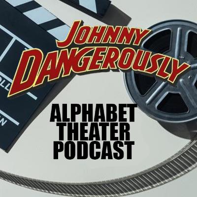 Episode 35 - Johnny Dangerously