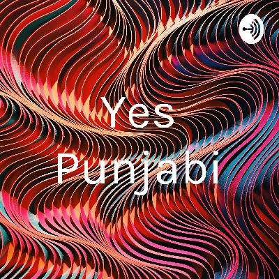 Yes Punjabi (Trailer)
