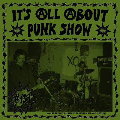 It’s All About Punk Show #139 It’s All About Punk Show #139