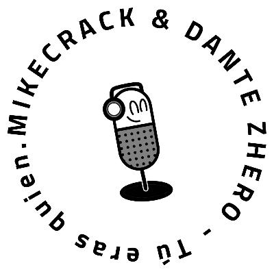 51. Escuchando: MIKECRACK & DANTE ZHERO - Tú eras quien