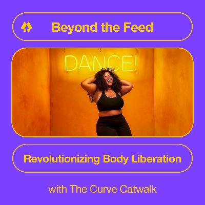 Revolutionizing Body Liberation - with The Curve Catwalk