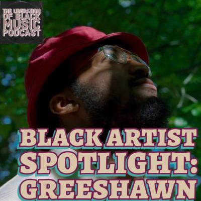 Black Artist Spotlight: Greeshawn 🎵 Black Artist Spotlight: Greeshawn 🎵