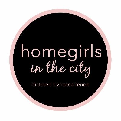 Homegirls in the City | Episode 8