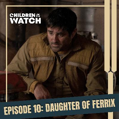 Andor Rewatch, Episode 11: Daughter of Ferrix