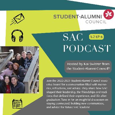 SAC Memories with the 2022-2023 SAC Exec SAC Memories with the 2022-2023 SAC Exec