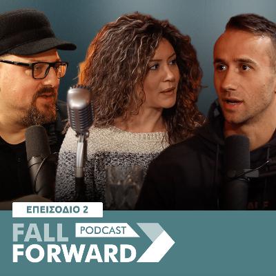Fall Forward - 2ο επεισόδιο ( Μίλαν Τράικοβιτς ) Fall Forward - 2ο επεισόδιο ( Μίλαν Τράικοβιτς )