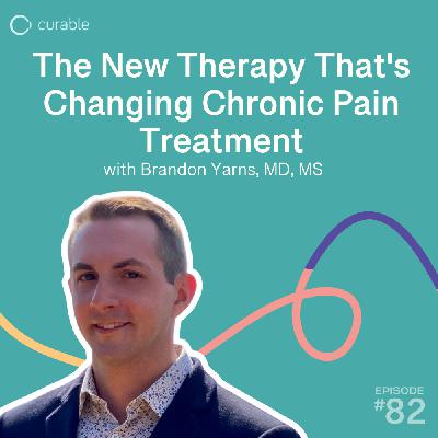 The New Therapy That's Changing Chronic Pain Treatment (Brandon Yarns, MD, MS)