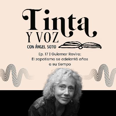El zapatismo se adelantó a su tiempo