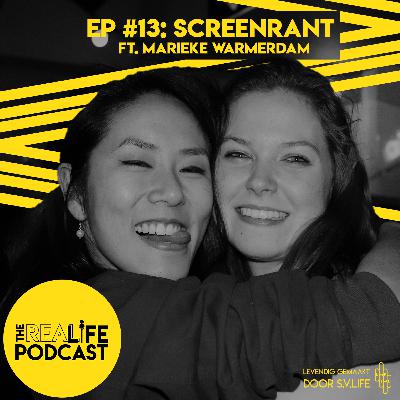 Ep #13: Screenrant ft. Marieke Warmerdam