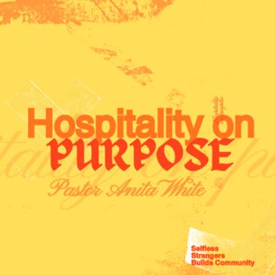 Hospitality on Purpose