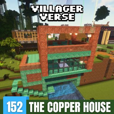 Building A Copper House And Secret Tunnels (Survival)