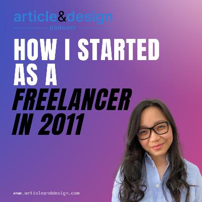 56: How I Started as a Freelance Writer in 2011 (English)