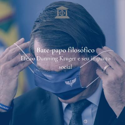 Efeito Dunning Kruger e seu impacto social