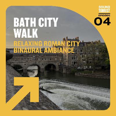 Binaural Roman City Walk | City of Bath