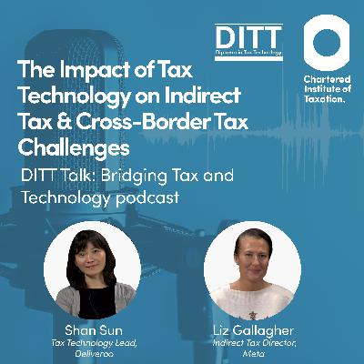 The impact of tax technology on indirect tax & cross-border tax challenges