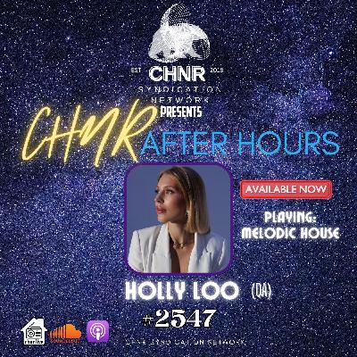 After Hours #2547 w_Holly Loo (Melodic House)