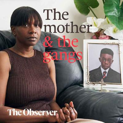 The mother and the gangs