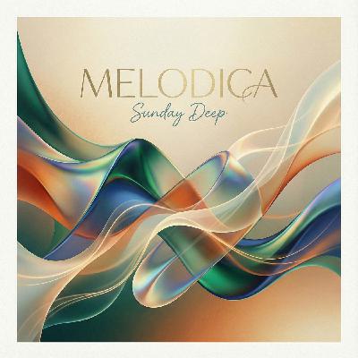 Melodica - Sunday Deep (Original Reborn Mix)