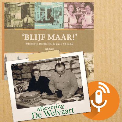 Blijf Maar! -  winkels in Dordrecht, de jaren 50 en 60