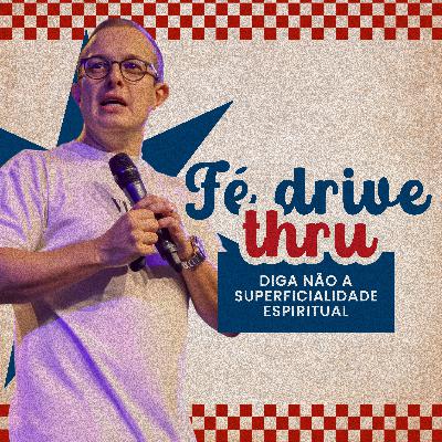 Fé drive-thru