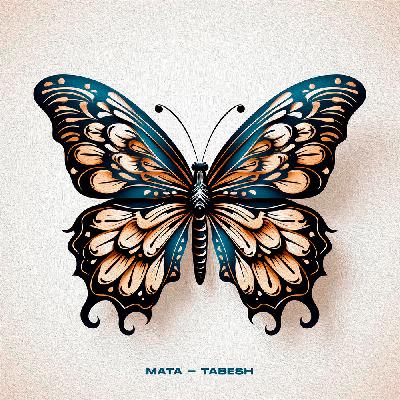 MaTa - Tabesh [Journey of the Soul]