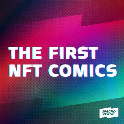 The first NFT Comic Books! Live Recording.