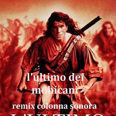 Ttrevor Jones l'ultimo dei mohicani -remix felixb