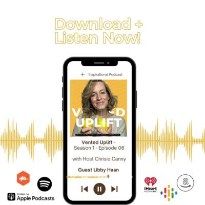 Vented Uplift with Guest Libby Haan