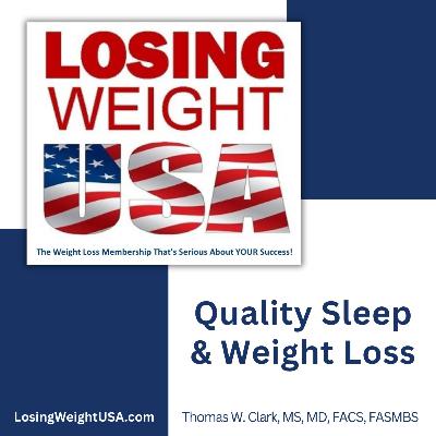 Quality Sleep and Weight Loss