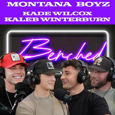 Montana Boyz Kaleb Winterburn & Kade Wilcox Join us on the Bench Montana Boyz Kaleb Winterburn & Kade Wilcox Join us on the Bench