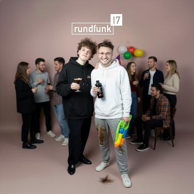 Wir sind verloddert – #rundfunk17 Folge 384